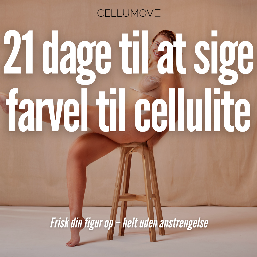 E-bog: "Sig Farvel til Cellulite på Bare 21 Dage – Trin for Trin"